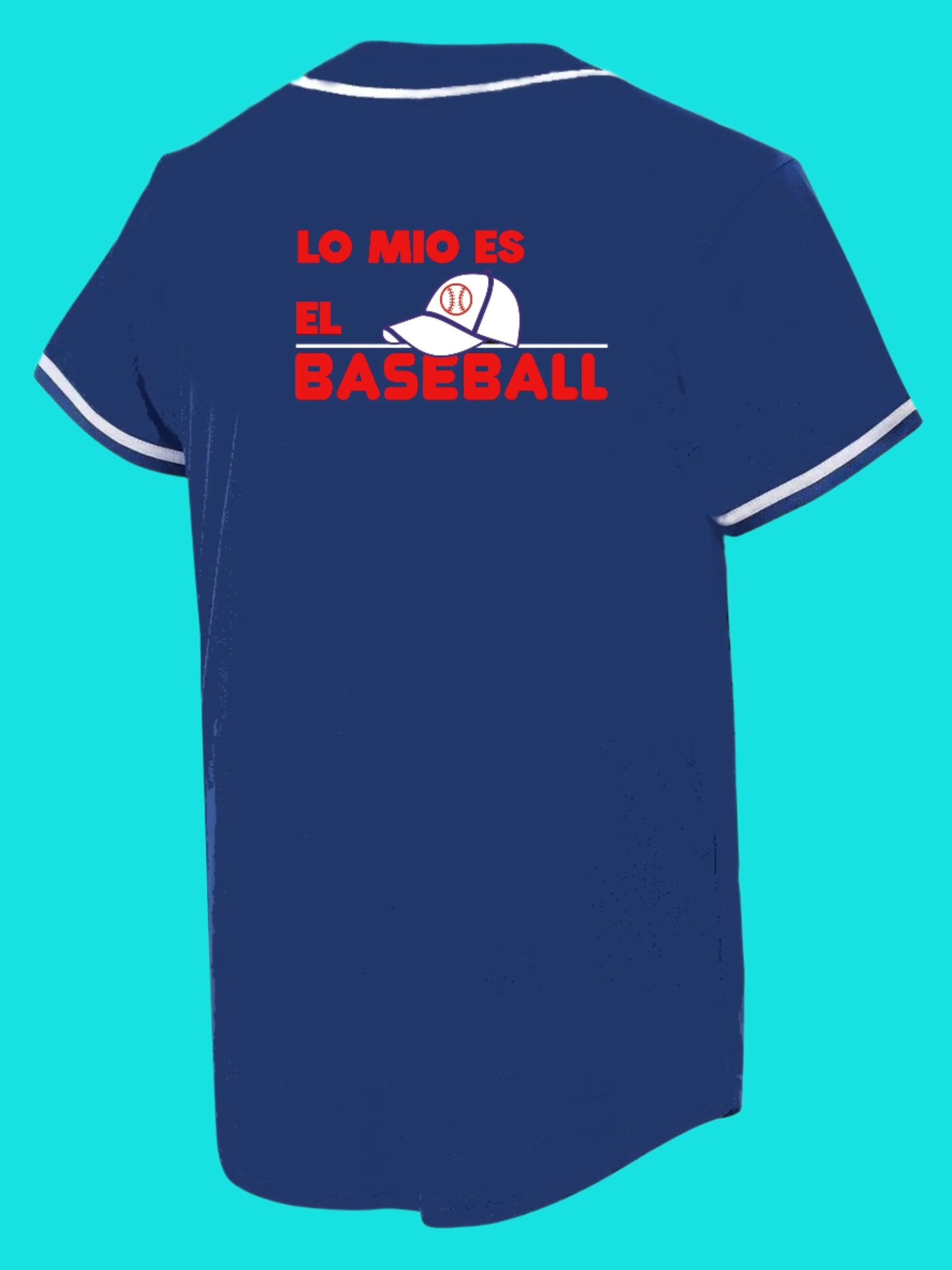 "Lo Mío Es El Baseball" Jerseys