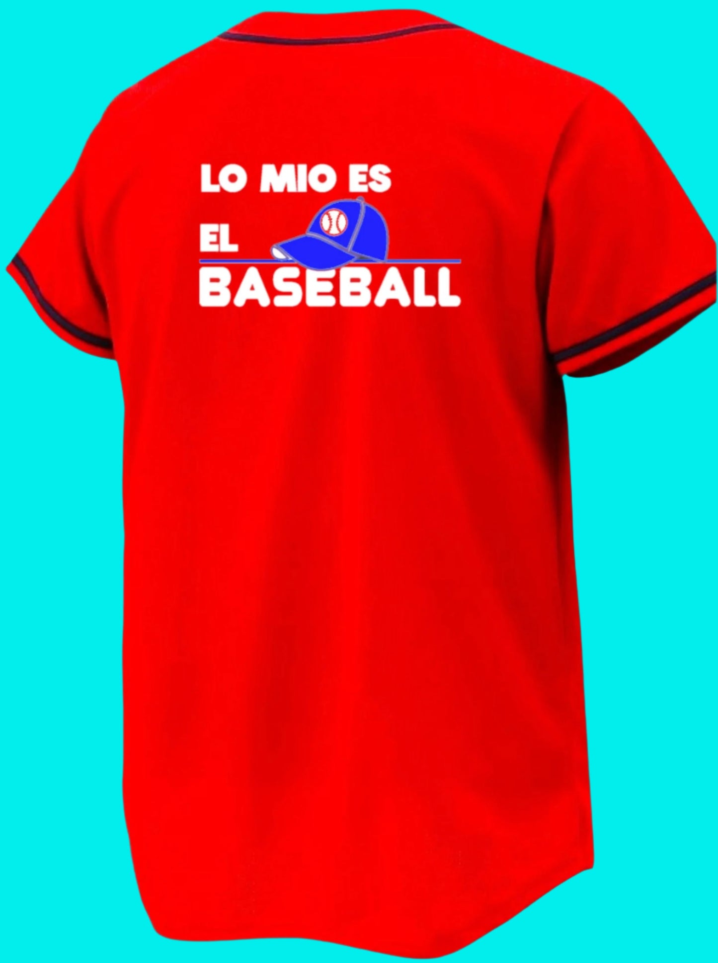 "Lo Mío Es El Baseball" Jerseys